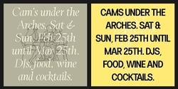 Banner image for Cam's Under the Arches / Saturdays & Sundays 