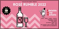 Banner image for Adelaide Wine Markets - Rosé Rumble 2022 