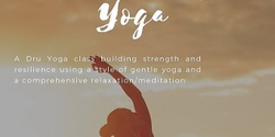 Banner image for Dru Yoga Class Wednesday (Peace Shack)