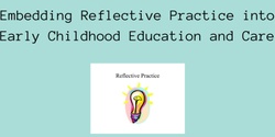 Banner image for Embedding Reflective Practice into Early Childhood Education and Care