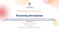 Banner image for Parent Seminar Series 2024: Parenting Revolution 