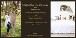 Banner image for Intuitive Weaving Workshop
