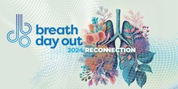 Banner image for Breath Day Out 2024