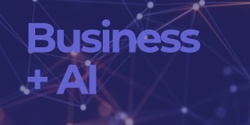 Banner image for Business and AI