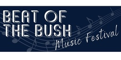Banner image for Singing and Stringing : Beat of the Bush Music Festival