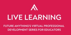 Banner image for Live Learning 5: Learning Design in a Global Pandemic