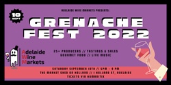 Banner image for Adelaide Wine Markets - Grenache Fest 2022