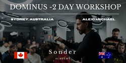 Banner image for Alexi Michael - 2 day Workshop - Dominus