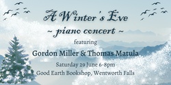 Banner image for A Winter's Eve Piano Concert