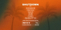 Banner image for SHUTDOWN ROOFTOP PARTY - FRIDAY 28 JULY
