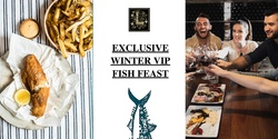 Banner image for Landhaus Wines Exclusive Winter VIP Fish Feast (Sat & Sun)