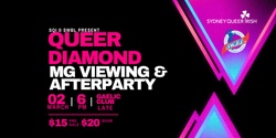 Banner image for Queer Diamond MG Viewing Party & Parade After Party