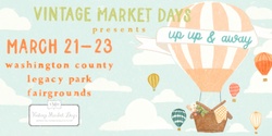 Banner image for Vintage Market Days of Southern Utah Spring 2024
