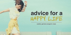 Banner image for Toukley - Advice for a Happy life - 11am