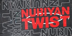 Banner image for GLITCH41 Presents: NUBIYAN TWIST