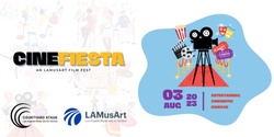 Banner image for CineFiesta! An LAMusArt Film Festival