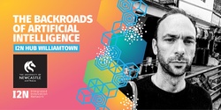 Banner image for The Backroads of Artificial Intelligence