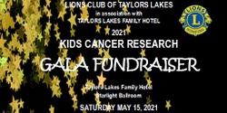 Banner image for Lions 2021 Kids Cancer Research Gala Fundraising Evening 