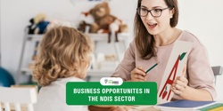 Banner image for Small Business Opportunities in the NDIS Sector - Virtual Workshop