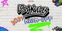 Banner image for LaTiDo Los Angeles - 2024 KICKOFF SHOW!