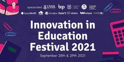 Banner image for Innovation in Education Festival