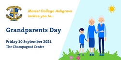 Banner image for 2021 Marist College Ashgrove Grandparent's Day 
