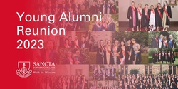Sancta Young Alumni Reunion 2023