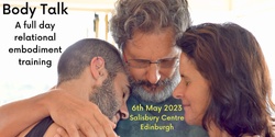 Banner image for Body Talk: a full day relational embodiment training