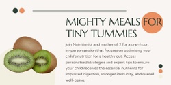 Banner image for Mighty Meals for Tiny Tummies