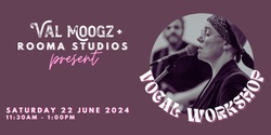 Banner image for Vocal Workshop with Val Moogz in Narooma