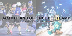 Banner image for Jammer and Offence Bootcamp