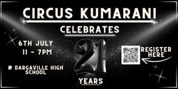 Banner image for Circus Kumarani's 21st Birthday Celebration