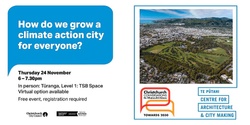 Banner image for How do we grow a climate action city for everyone?