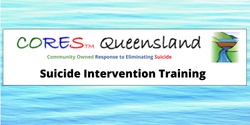 Banner image for FREE CORES Community Suicide Intervention Training (Palm Island Community Internal)