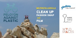 Banner image for CLEAN UP + FASHION SWAP + FILM & FUNDRAISER | Peloton Against Plastic |Wyld Spaces Milton | 22nd  July 