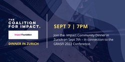 Banner image for Impact Community Dinner in Zurich