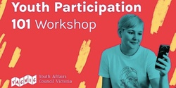 Banner image for Youth Participation 101: April 2024