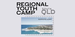 Banner image for South Queensland Regional Youth Camp