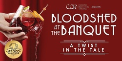 Banner image for Bloodshed at the Banquet: A Twist in the Tale