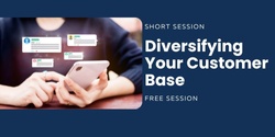 Banner image for Diversifying Customer Base