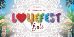 Banner image for Lovefest Bali