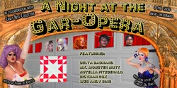Banner image for A Night At The Gar-Opera