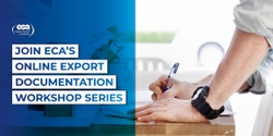 Banner image for Export Documentation Workshop Series (6-8 August)