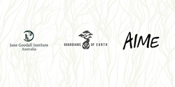 Banner image for Launch of the AIME x Jane Goodall Institute Australia x Guardians of Earth Partnership