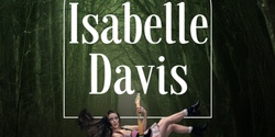 Banner image for Isabelle Davis & Phoebe Bee at Open Studio