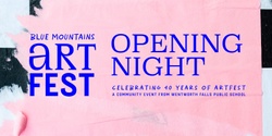Banner image for Blue Mountains Artfest Opening Night