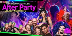 Banner image for After Party - Newcastle Pride Festival 2022