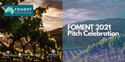 Banner image for FOMENT Viti, Wine and Tourism Tech Pitch Celebration