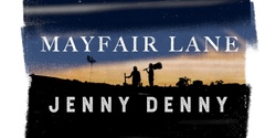 Banner image for Mayfair & Jenny Denny