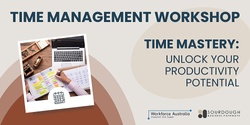 Banner image for EFP Core Online Workshop: Time Mastery - Unlock Your Productivity Potential 